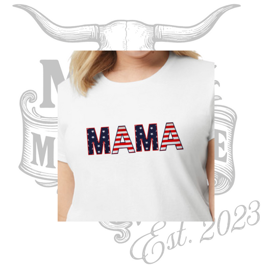 *PREORDER* Womens Mama Patriotic Tee